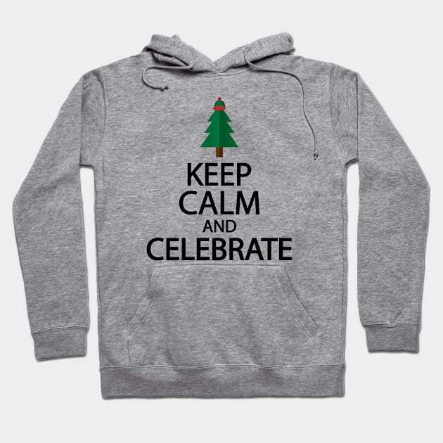 Keep calm and celebrate Hoodie by D1FF3R3NT